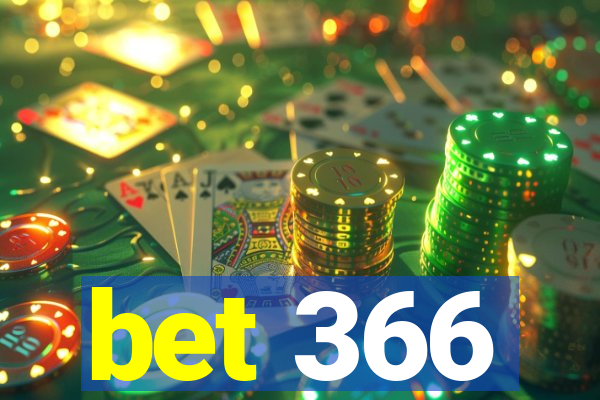 bet 366